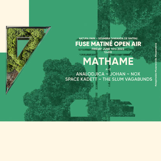 Fuse Matiné Open Air com Mathame