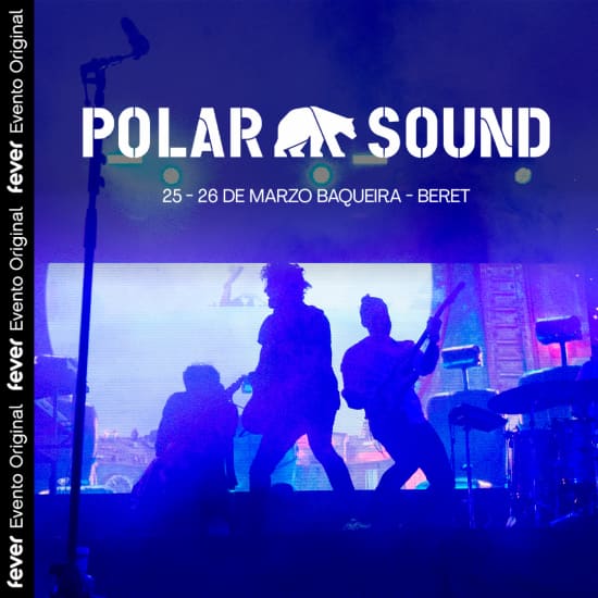 Polar Sound Festival 2022 - Abonos con o sin forfait