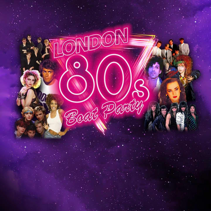 London 80s Boat Party with Entry to PopWorld After Party