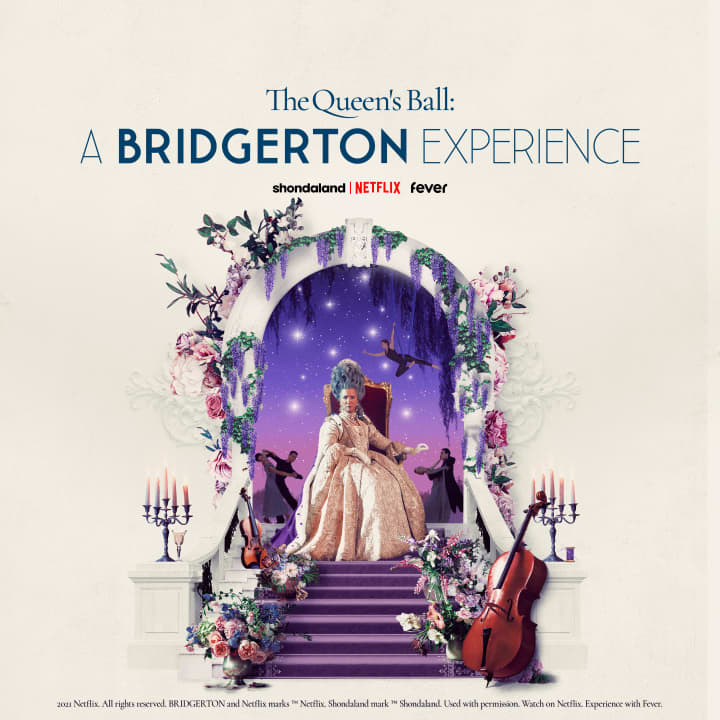 The Queen’s Ball: A Bridgerton Experience - Waitlist