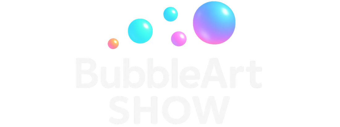 Bubble Art Show