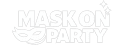 Mask On Party